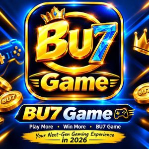 BU7 Game online gaming platform login and gamepla